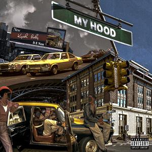 My Hood (feat. E Ness) (Explicit)