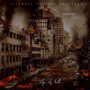 city of hell (Explicit)