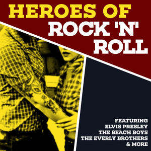 Heroes Of Rock 'n' Roll