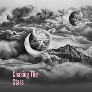 Chasing The Stars