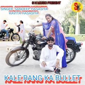 Kale Rang Ka Bullet