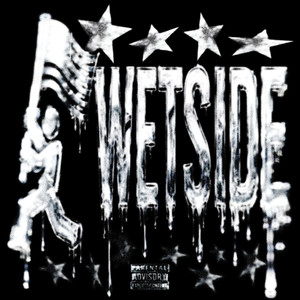 WETSIDE (Explicit)