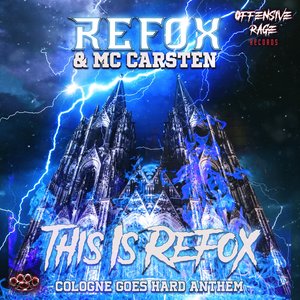 This is Refox (Official Cologne Goes Hard Anthem 2022) (Radio Edit|Explicit)