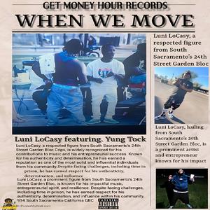 When we Move (feat. Yung Tock) [Explicit]