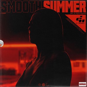 Smooth Summer (Explicit)