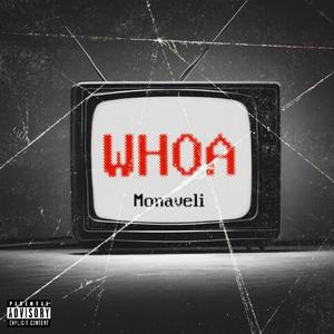 WHOA (Explicit)