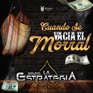 Cuando Se Vacía El Morral (En Vivo)
