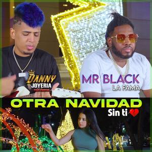 Otra Navidad Sin Ti (feat. DANNY B JOYERIA)