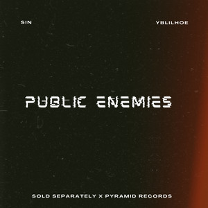 Public Enemies (Explicit)