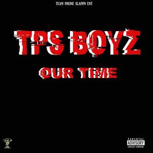 Our Time (Explicit)