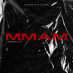 MMAM (feat. Yonardy27) [Explicit]