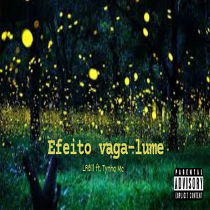 Efeito vaga-lume (Explicit)