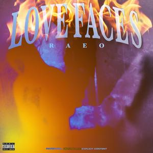 Love Faces (feat. 7madethebeat) (Explicit)