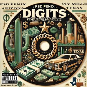 Digits (feat. JAY Millz) (Explicit)