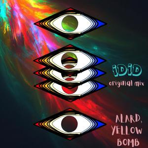 iDiD (feat. Yellow Bomb)