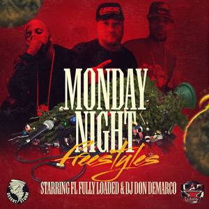 Monday Night Freestyles Hosted By DJ Don Demarco (Bonus Tracks)