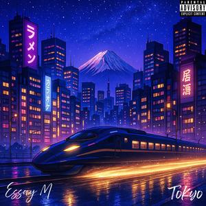Tokyo (Explicit)
