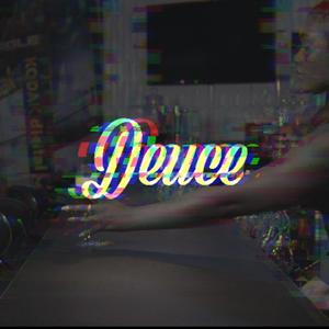 Deuce (Explicit)