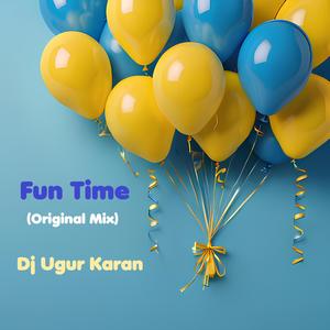 Fun Time (Original Mix)