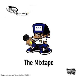 Anthem The Mixtape (Explicit)