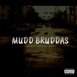 MUDD BRUDDAS