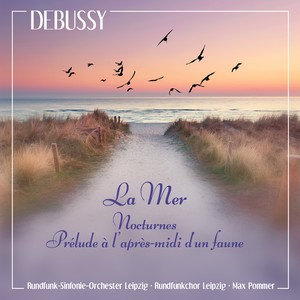 Debussy, La mer - La mer, L. 109 - I. De l'aube à midi sur la mer