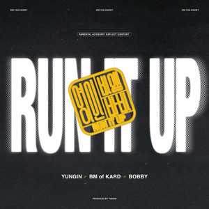 Run It Up (Explicit)