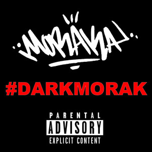 #DARKMORAK (Explicit)