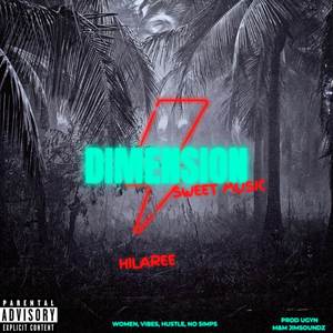Dimension Sweet Music (Explicit)