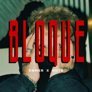 BLOQUE (feat. NachOnTheBeat) (Explicit)