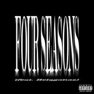 Four Seasons (Explicit)