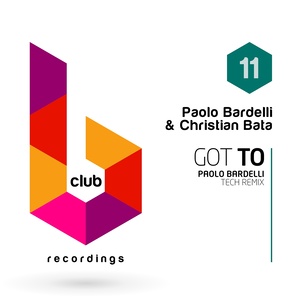 Got To (Paolo Bardelli Tech Remix)