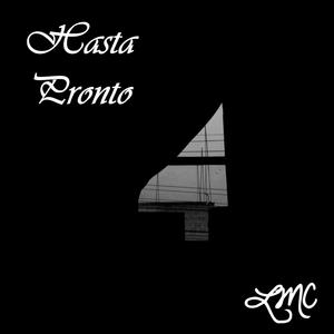 Hasta Pronto (Explicit)