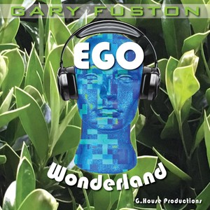 Ego Wonderland