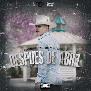 Después de Abril (Explicit)