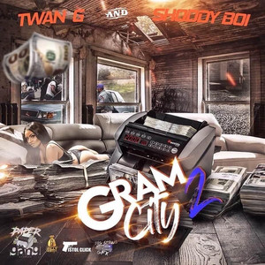 Gram City 2 (Explicit)