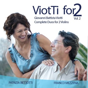 Viotti for 2, Vol. 2 (Giovanni Battista Viotti Complete Duos For 2 Violins)