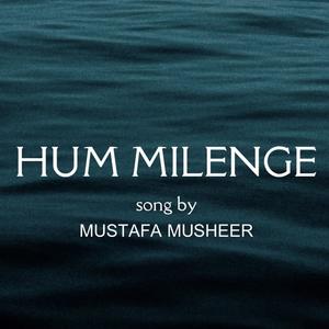 Hum Milenge