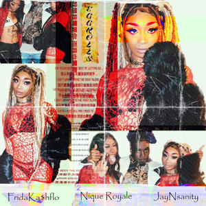 Eggrollz (feat. Nique Royale & Jaynsanity) (Explicit)