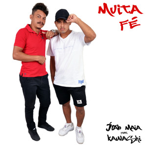 Muita Fé (Explicit)