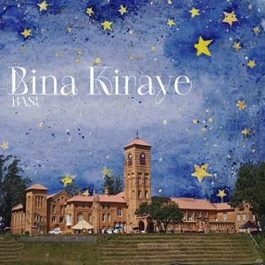 Bina Kiraye