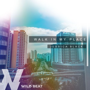 Walk in My Place