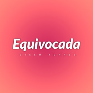 Equivocada (Versión Salsa)