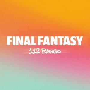 Final Fantasy (Explicit)
