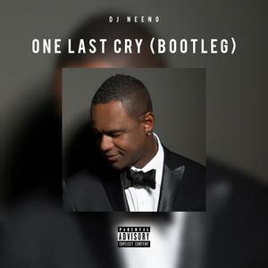 One Last Cry (Gqom Bootleg)