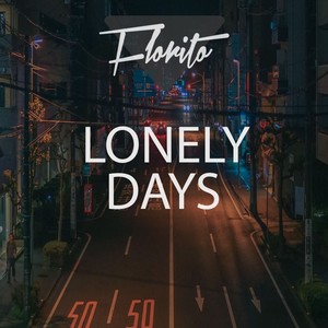 Lonely Days