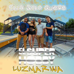 Ella Solo Quiere