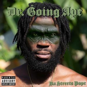 Dr. Going Ape (Explicit)