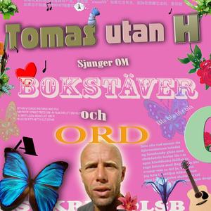 Tomas utan H (Explicit)