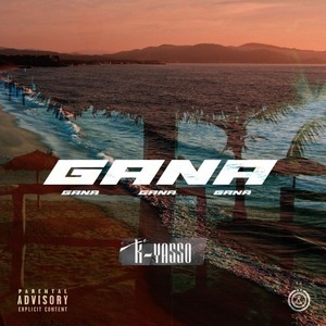 Gana (Explicit)